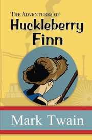 The Adventures of Huckleberry Finn